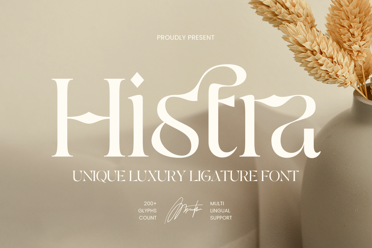 Histra奢华连字字体 优雅精致品牌设计专用 OTF/TTF/WOFF格式 高端视觉识别字库 Histra - Unique Luxury Ligature Font